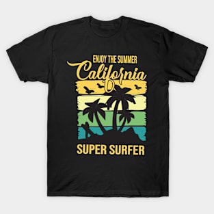 Enjoy summer California super surfers T-Shirt